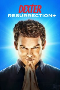 دانلود سریال Dexter: Resurrection دکستر: رستاخیز