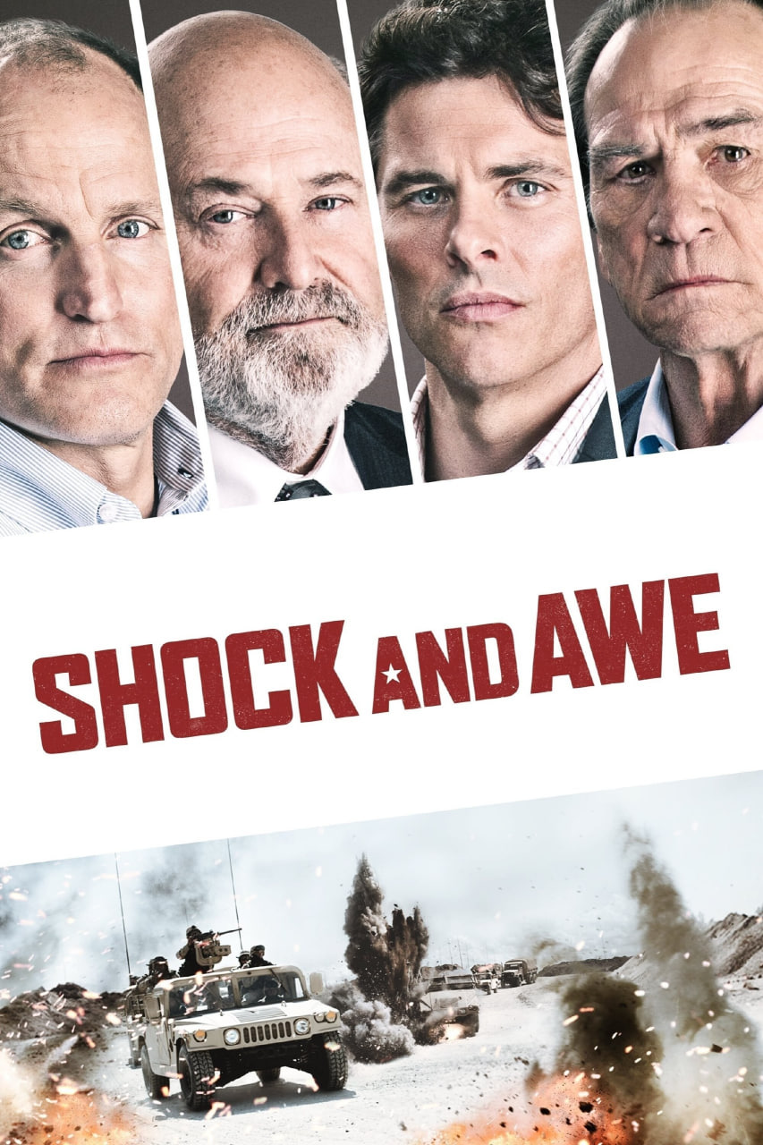 دانلود فیلم Shock and Awe 2017 شوک و بهت