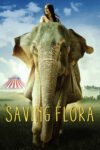 دانلود فیلم Saving Flora 2018 نجات فلورا